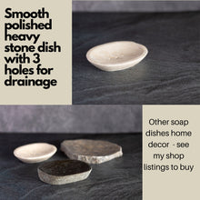 Load image into Gallery viewer, Natural Stone Soap Dish | Soap Dish for Bathroom Decor